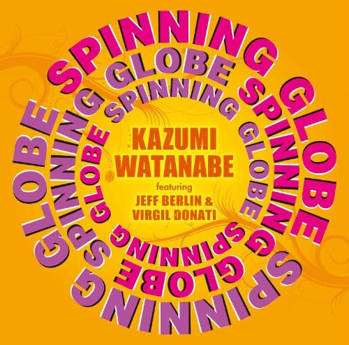 渡辺香津美 - 新譜「Spinning Globe」Jeff Berlin & Virgil Donatiとのレコーディング映像を一部公開 Music info Clip