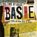 This Time by Basie: Hits of the 50's & 60's