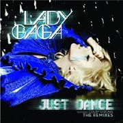 Just Dance / Lady Gaga featuring Colby O'Donis