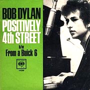Positively 4th Street / Bob Dylan